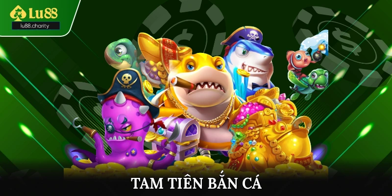 Tam Tiên Bắn Cá